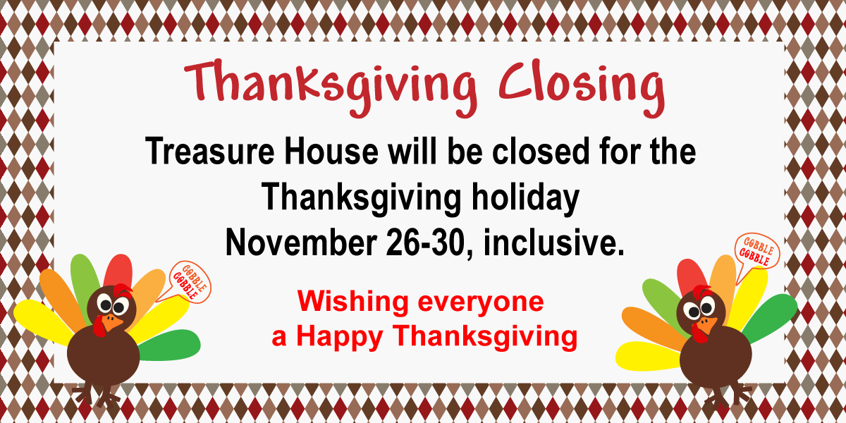 Thanksgiving Closing